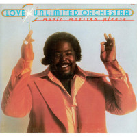 It's Only What I Feel_Love Unlimited Orchestra