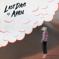 The Artist_Last Days Of April