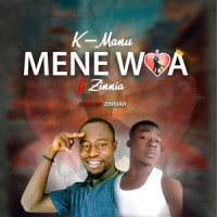 Mene Woa_K-Manu,Zinnia