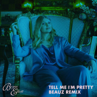 Tell Me I'm Pretty_Brynn Elliott