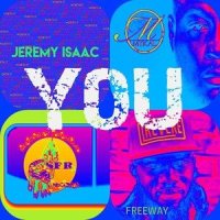 You(feat. Freeway)_Mykal Coles,Jeremy Isaac,Freeway