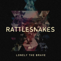 Rattlesnakes_Lonely The Brave