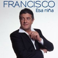 Esa niña_Francisco