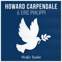 Weiße Taube_howard carpendale,Eric Philippi