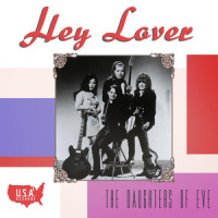 Hey Lover_The Daughters Of Eve,Don Covay,John Berry