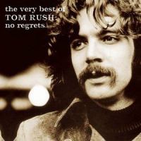 No Regrets_Tom Rush