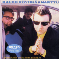 Majavalakki_Kauko Röyhkä ja Narttu