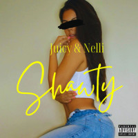 Shawty_Juicy,Nelli