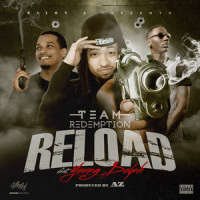 Reload(feat. Young Dolph)_Team Redemption,Young Dolph