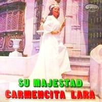 Clavel Marchito_Carmencita Lara
