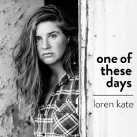 One of These Days_Loren Kate