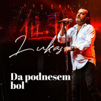 Da podnesem bol (ARENA 2022)_Aca Lukas