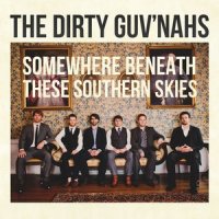 One Dance Left_The Dirty Guv'nahs