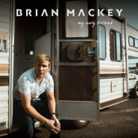 My Only Friend_Brian Mackey,Jeff King