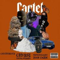 cartel_Catchybeatz,Chvrsi,HipHopologist,Yung Sudden,Isam,Cnjim,Amir Quse