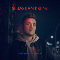 Everyone Needs Someone_Sebastian Krenz