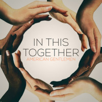 In This Together_American Gentlemen