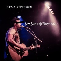 Workers Song_Bryan McPherson