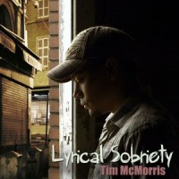 Lyrical Sobriety_Tim McMorris