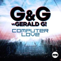 Computer Love_G&G,Gerald G!