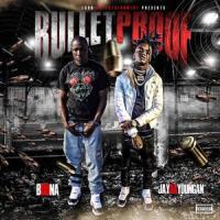 Bulletproof(feat. JayDaYoungan)_Boona,JayDaYoungan