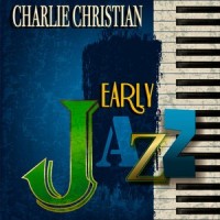Wrap Up Your Troubles in Dreams_Charlie Christian