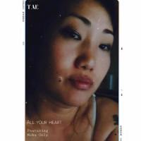 All your heart(feat. Moka Only)_Tae,Moka Only