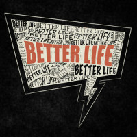 Better Life_19 Miles Per Hour,Michael Anthony Iacopucci,Daniel Mario Iacopucci,Brady Randall Ellsworth