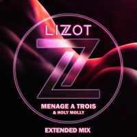 Menage A Trois_LIZOT,Holy Molly