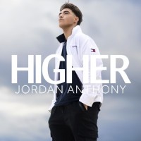 Higher_Jordan Anthony
