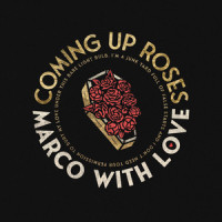 Coming up Roses_Marco With Love,Elliott Smith