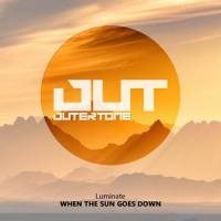 When The Sun Goes Down_Luminate