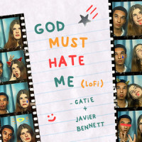 god must hate me_Catie Turner,Javier Bennett
