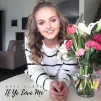 If Ye Love Me (feat. Kirra Abplanalp)_Evie Clair,Kirra Abplanalp
