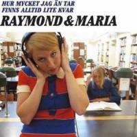 Dikter på fel sätt_Raymond & Maria