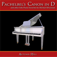 Pachelbel's Canon in D Major(Kanon, Cannon)_Michael Silverman