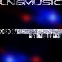 Rhythm of the Night_King Kobra