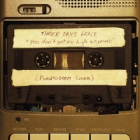 You Don't Get Me High Anymore_Three Days Grace