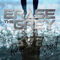 Rain_Erase The Grey