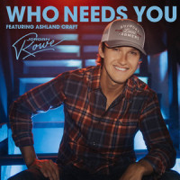 Who Needs You(feat. Ashland Craft)_Jordan Rowe,Ashland Craft