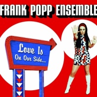 Love Is On Our Side_The Frank Popp Ensemble
