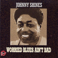 I Thought I Heard A Tone_Johnny Shines
