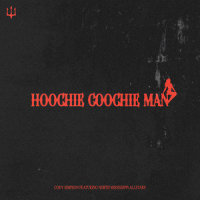 Hoochie Coochie Man(feat. North Mississippi Allstars)_Cody Simpson,North Mississippi Allstars