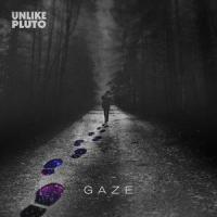 Gaze_Unlike Pluto