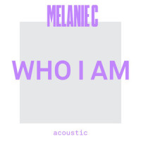 Who I Am_Melanie C