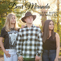 Dear Miranda_The Band McMillan