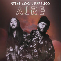 Aire_Steve Aoki,Farruko
