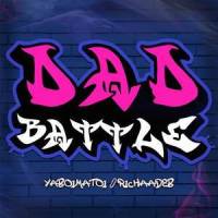 Dad Battle_YaboiMatoi,RichaadEB