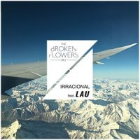 Irracional_The Broken Flowers Project,Lau