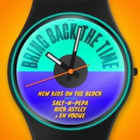 Bring Back The Time_New Kids On The Block,Salt-N-Pepa,Rick Astley,En Vogue